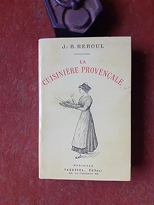 Seller image for La Cuisinire provenale - 1123 recettes, 365 menus, un pour chaque jour de l'anne for sale by Librairie de la Garenne