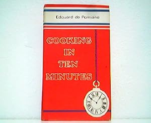 Imagen del vendedor de Cooking in Ten Minutes or the Adaptioini to the Rhythm ouf our Time. a la venta por Antiquariat Kirchheim