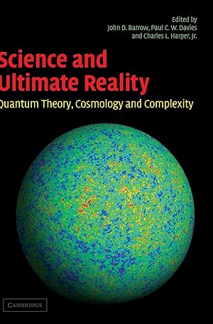 Seller image for Science and Ultimate Reality: Quantum Theory, Cosmology, and Complexity for sale by moluna