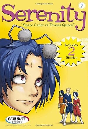 Seller image for Serenity 7: Space Cadet Vs. Drama Queen for sale by Reliant Bookstore
