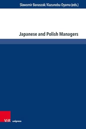 Seller image for Japanese and Polish Managers : Economy, Management and Education for sale by AHA-BUCH GmbH