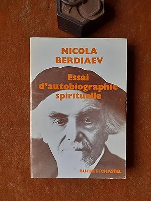 Essai d'autobiographie spirituelle