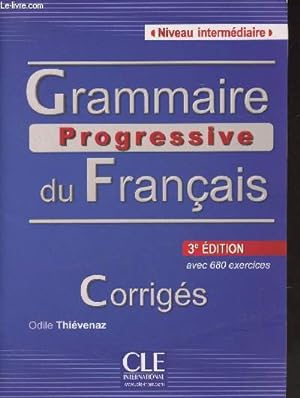 Imagen del vendedor de Grammaire progressive du Franais - Niveau intermdiaire - Corrigs - 3e dition a la venta por Le-Livre