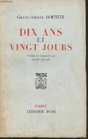 Image du vendeur pour Dix ans et vingt jours mis en vente par Le-Livre