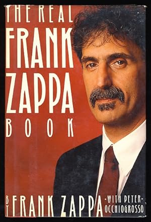 Seller image for The Real Frank Zappa Book for sale by Magic Carpet Books