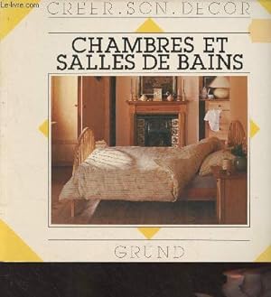 Seller image for Chambres et salles de bains - "Crer son dcor" for sale by Le-Livre