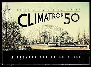 Bild des Verkufers fr Missouri Botanical Garden Climatron: A Celebration of 50 Years zum Verkauf von Granada Bookstore,            IOBA