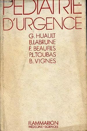 Bild des Verkufers fr Pdiatrie d'urgence - 1re dition 1977. zum Verkauf von Le-Livre