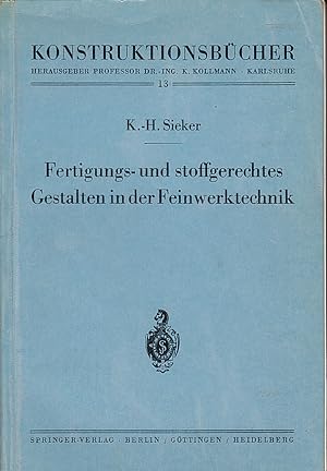 Seller image for Fertigungs- und stoffgerechtes Gestalten in der Feinwerktechnik for sale by Versandantiquariat Karin Dykes