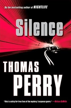 Seller image for Perry, Thomas | Silence | Signed First Edition Copy for sale by VJ Books