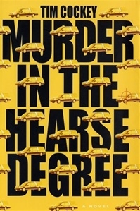 Bild des Verkufers fr Cockey, Tim | Murder in the Hearse Degree | Signed First Edition Copy zum Verkauf von VJ Books