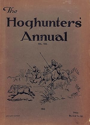 The Hoghunters' Annual Vol. VIII