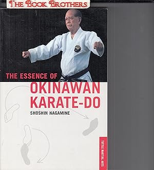 Seller image for The Essence of Okinawan Karate-Do for sale by THE BOOK BROTHERS