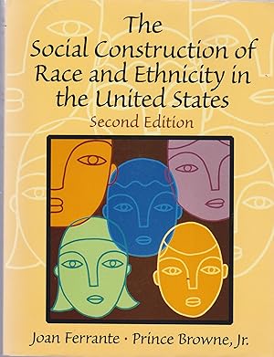 Seller image for The Social Construction of Race and Ethnicity in the United States (2nd Edition) for sale by Robinson Street Books, IOBA