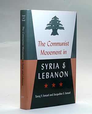 Imagen del vendedor de The Communist Movement in Syria and Lebanon a la venta por Arches Bookhouse