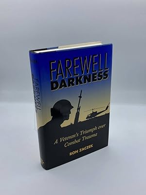 Seller image for Farewell, Darkness A Veteran's Triumph over Combat Trauma for sale by True Oak Books