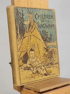 Children of the Wigwam