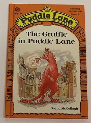 Seller image for The Gruffle in Puddle Lane (Puddle Lane Reading Programme Stage 3) for sale by H4o Books