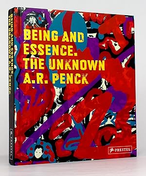 Seller image for Being and Essence: The Unkown A. R. Penck for sale by George Longden