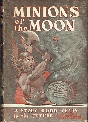 Seller image for Minions of the Moon for sale by Blue Whale Books, ABAA