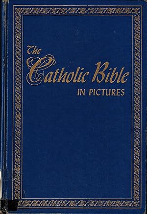 Bild des Verkufers fr The Catholic Bible in Pictures zum Verkauf von UHR Books