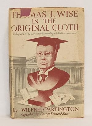 Thomas J. Wise In The Original Cloth