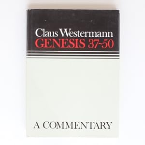 Immagine del venditore per Genesis 37-50: A Commentary venduto da Fireside Bookshop