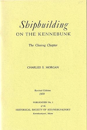 Shipbuilding on the Kennebunk