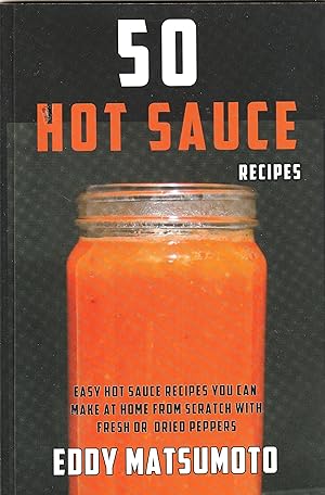 50 Hot Sauces Recipes