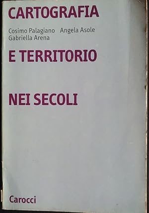 Immagine del venditore per Cartografia e territorio nei secoli venduto da librisaggi