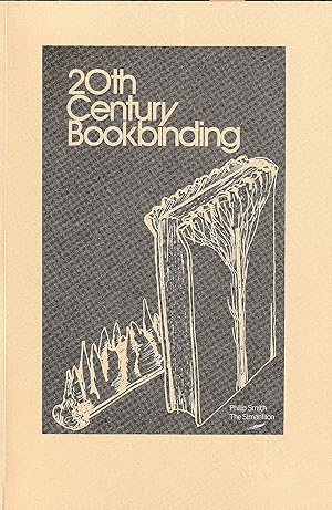 Seller image for 20th Century Bookbinding. An Exhibition at the Art Gallery of Hamilton October 15 to November 21, 1982 for sale by abibliodocs