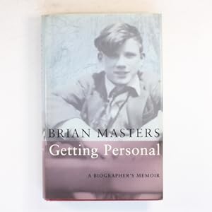 Getting Personal: A Biographer's Memoir