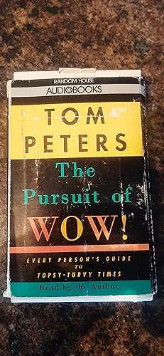 Imagen del vendedor de The Pursuit of Wow!: Every Person's Guide to Topsy-turvy Times a la venta por Darby Jones