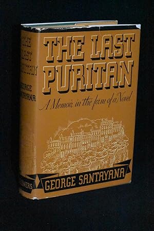 Imagen del vendedor de The Last Puritan: A Memoir in the Form of a Novel a la venta por Books by White/Walnut Valley Books