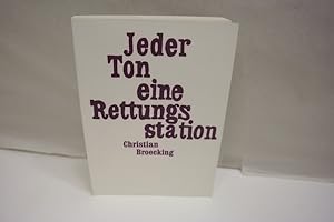 Image du vendeur pour Jeder Ton eine Rettungsstation mis en vente par Antiquariat Wilder - Preise inkl. MwSt.