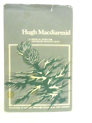 Image du vendeur pour Hugh MacDiarmid, A Critical Survey mis en vente par World of Rare Books