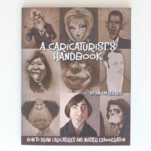 Seller image for A Caricaturist's Handbook: How to Draw Caricatures and Master Exaggeration for sale by Fireside Bookshop
