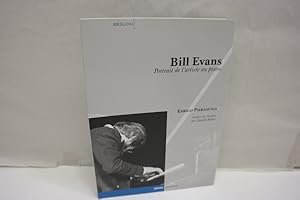 Bill Evans : Portrait de l artiste au piano