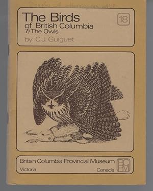 Bild des Verkufers fr The Birds of British Columbia. (7) Owls zum Verkauf von Turn-The-Page Books