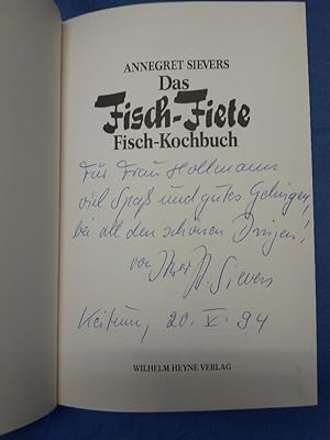 Das Fisch-Fiete-Fisch-Kochbuch. Heyne-Bücher / 38 / Collection Rolf Heyne ; Nr. 17