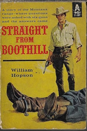 Imagen del vendedor de STRAIGHT FROM BOOTHILL a la venta por Books from the Crypt