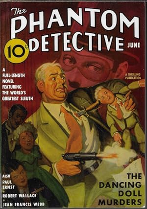 Imagen del vendedor de THE PHANTOM DETECTIVE: June 1937 (replica)(The Dancing Doll Murders) a la venta por Books from the Crypt