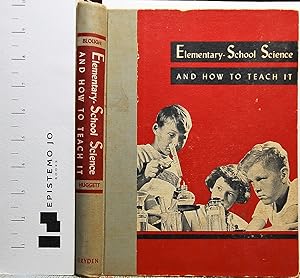 Seller image for Elementary-School Science and How to Teach It for sale by Epistemo Jo Books