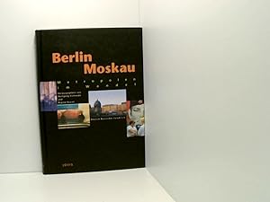 Imagen del vendedor de Berlin - Moskau: Metropolen im Wandel Metropolen im Wandel a la venta por Book Broker