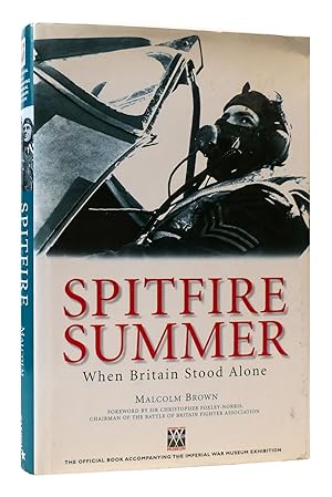 Imagen del vendedor de SPITFIRE SUMMER When Britain Stood Alone a la venta por Rare Book Cellar