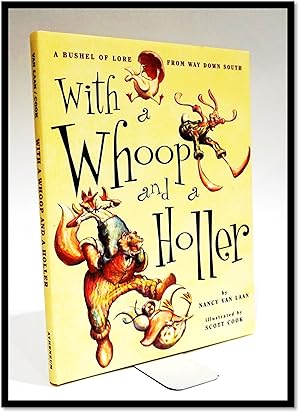 Seller image for With a Whoop and a Holler [Southern Folktales] for sale by Blind-Horse-Books (ABAA- FABA)