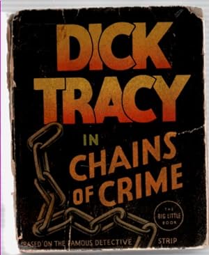 Dick Tracy ,Chains of Crime