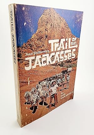 Imagen del vendedor de Jean DeHaven s Trail of the Jackasses a la venta por R. Rivers Books