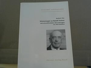 Seller image for Erinnerungen an Rudolf Steiner und unverffentlichte Betrachtungen aus dem Nachlass. Norbert Glas. Hrsg. von Thomas Meyer / Europer-Schriftenreihe ; Bd. 5 for sale by BuchKaffee Vividus e.K.