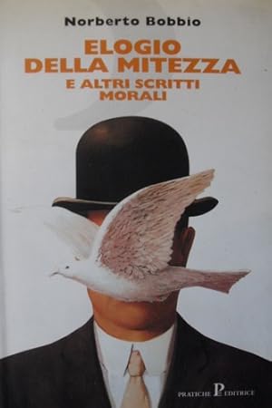 Image du vendeur pour Elogia della mitezza e altri scritti morali. mis en vente par FIRENZELIBRI SRL